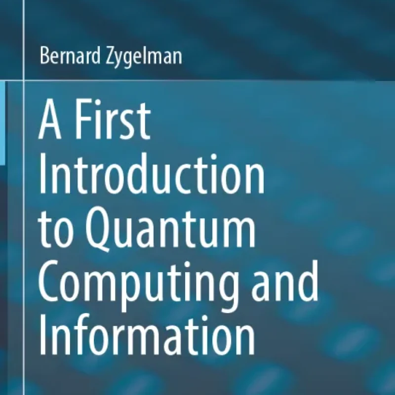 A First Introduction to Quantum Computing and Information - Hanoi Bookstore