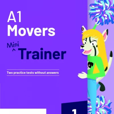 A1 Movers mini trainer (Sách màu)
