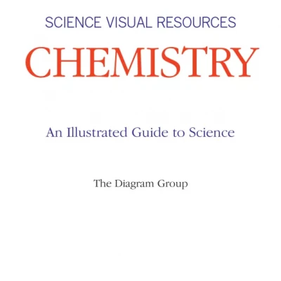 An Illustrated Guide to Science - CHEMISTRY ( savchs màu)