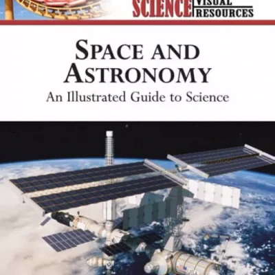 An Illustrated Guide to Science - SPACE & ASTRONOMY ( sách màu )