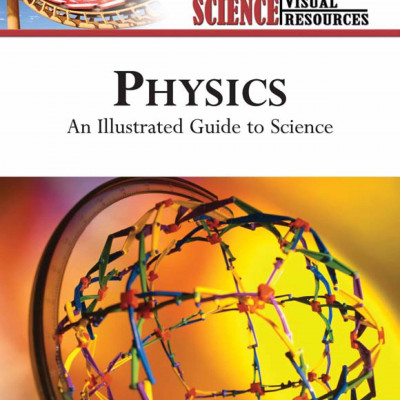 An Illustrated Guide to Science - PHYSICS ( sách màu)