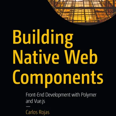 Building Native Web Components