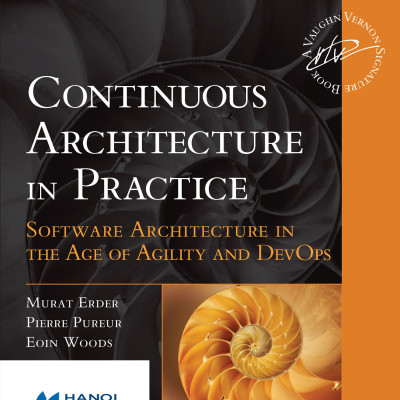 Continuous Architecture in Practice