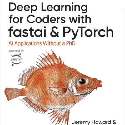 Deep Learning for Coders With Fastai and Pytorch