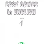 Easy games in English 1,2 (Sách màu)