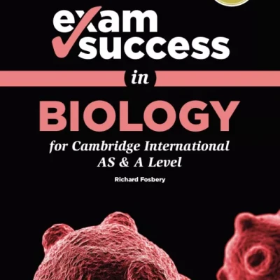 Exam Success in Biology for Cambridge International AS A Level ( sách đen trắng )