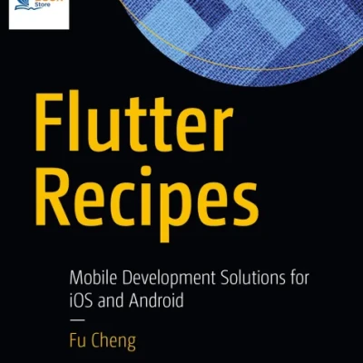 Flutter Recipes Mobile Development Solutions