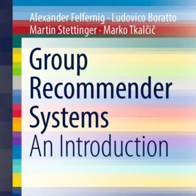 Group Recommender Systems An Introduction