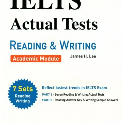 IELTS ACTUAL TESTS READING AND WRITING (Sách đen trắng)