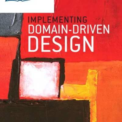 Implementing Domain-Driven Design