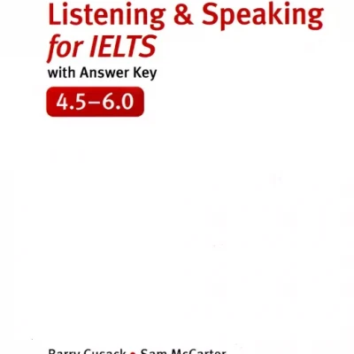 Improve Your Skill Listening and speaking for IELTS 4.5-6 0 (sach mau)