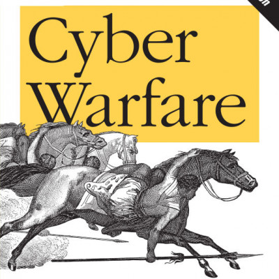 Inside cyber warfare mapping the cyber underworld (Jeffrey Carr)