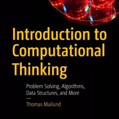 Introduction to Computational Thinking Problem Solving, Algorithms, Data Structures