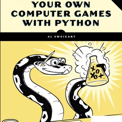 Invent Your Own Computer Games with Python
