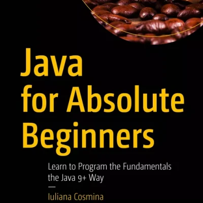 Java for Absolute Beginners