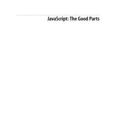 JavaScript The Good Parts