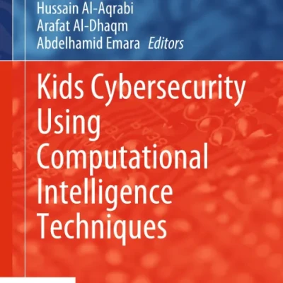 Kids Cybersecurity Using Computational Intelligence Techniques