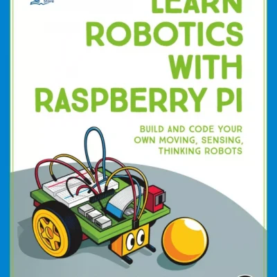 Learn Robotics with Raspberry Pi