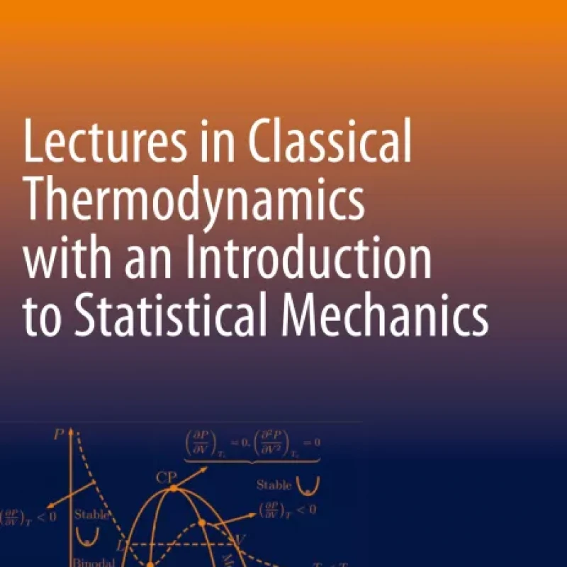 Lectures in Classical Thermodynamics