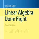 Linear Algebra Done Right, Third Edition 4E - Hanoibookstore