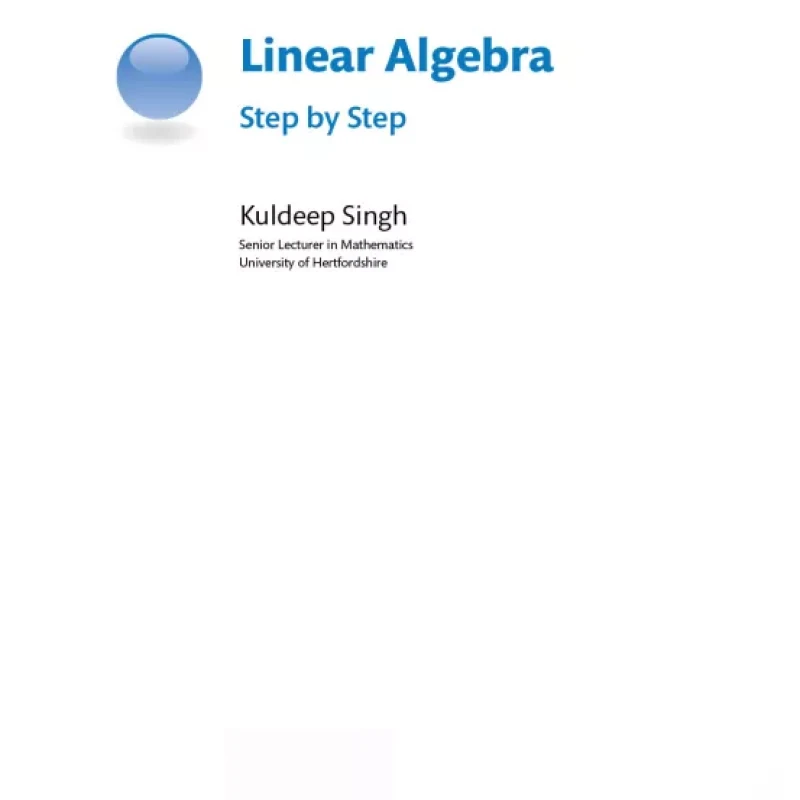 Linear Algebra Step by Step