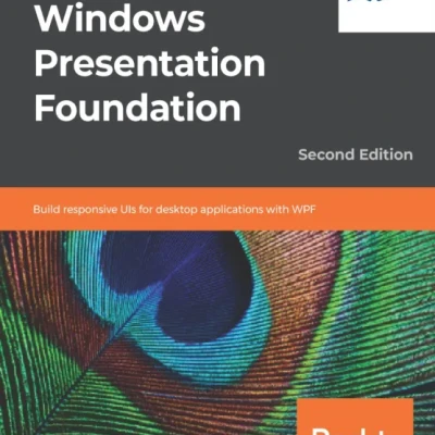 Mastering Windows Presentation Foundation