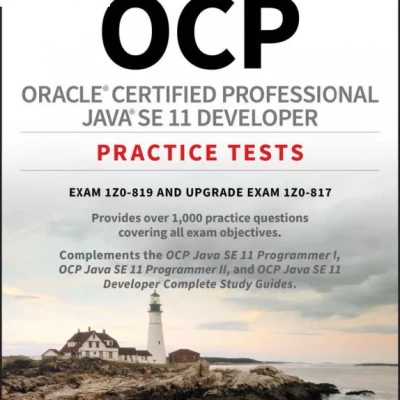OCP Oracle Certified Professional Java SE 11 Developer Practice Tests