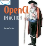 OpenCL in Action How to Accelerate Graphics and Computations - Hanoi Bookstore