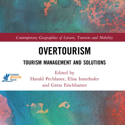 Sách Overtourism tourism management and solutions
