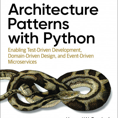 Architecture Patterns with Python