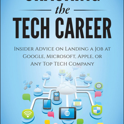 Cracking the Tech Career