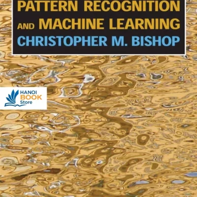 Pattern Recognition and Machine Learning (2006, Springer)