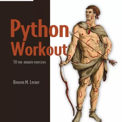 Python Workout 50 Essential Exercises