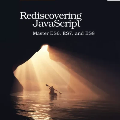 Rediscovering JavaScript