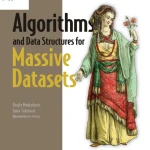 Sách Algorithms and Data Structures for Massive Datasets