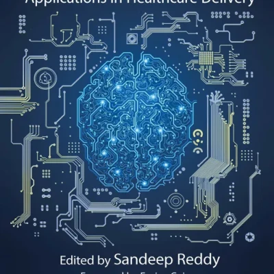 Sách Artificial Intelligence - Applications in Healthcare Delivery