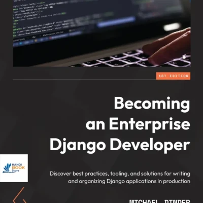 Sách Becoming an Enterprise Django Developer
