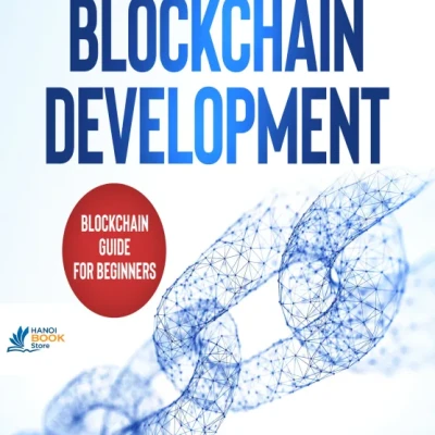 Sách Blockchain Development - Blockchain Applications