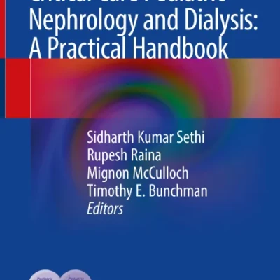 Sách Critical Care Pediatric Nephrology and Dialysis A Practical Handbook