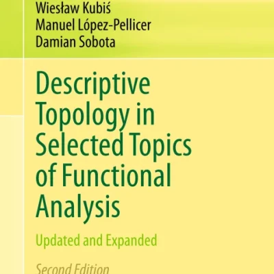 Sách Descriptive Topology in Selected Topics of Functional Analysis