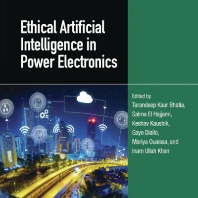 Sách Ethical Artificial Intelligence in Power Electronics