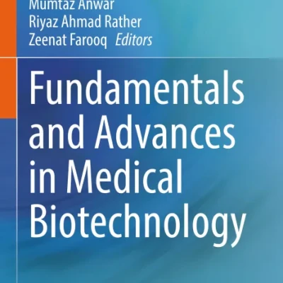 sách Fundamentals and Advances in Medical Biotechnology