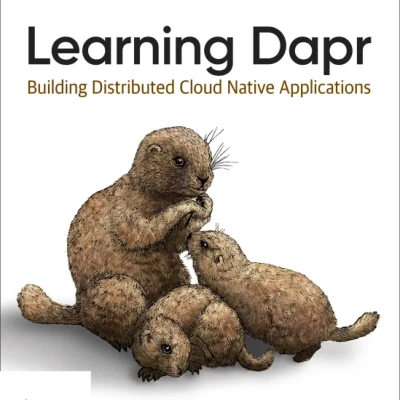 Sách Learning Dapr Building Distributed Cloud Native Applications