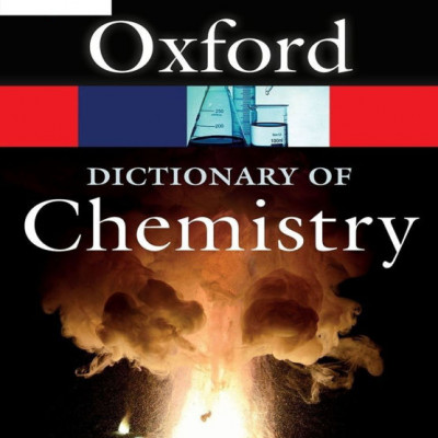 Sách OXFORD DICTIONARY OF CHEMISTRY (Sách đen trắng)