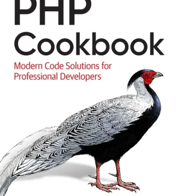 Sách PHP Cookbook Modern Code Solutions for Professional Developers