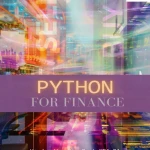 Sách Python for Finance A Crash Course Modern Guide Learn Python Fast