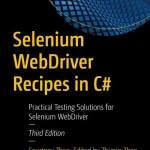 Sách Selenium WebDriver Recipes in C Practical Testing Solutions for Selenium WebDriver