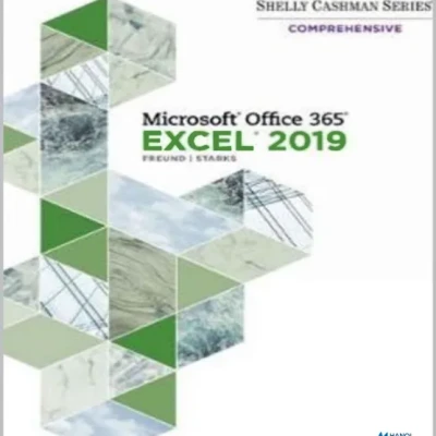 Sách Shelly Cashman Series Microsoft Office 365 Excel 2019 Comprehensive (MindTap Course List)