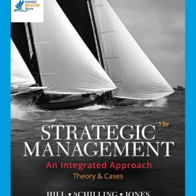 Sách Strategic Management Theory Cases An Integrated Approach