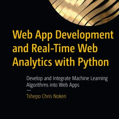 Sách Web App Development and Real-Time Web Analytics with Python - ACB Bookstore